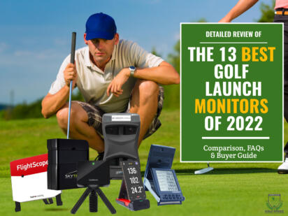 Best Golf Launch Monitors Reviews And Buyer Guide