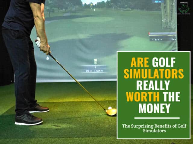 Is a golf simulator worth the benefits