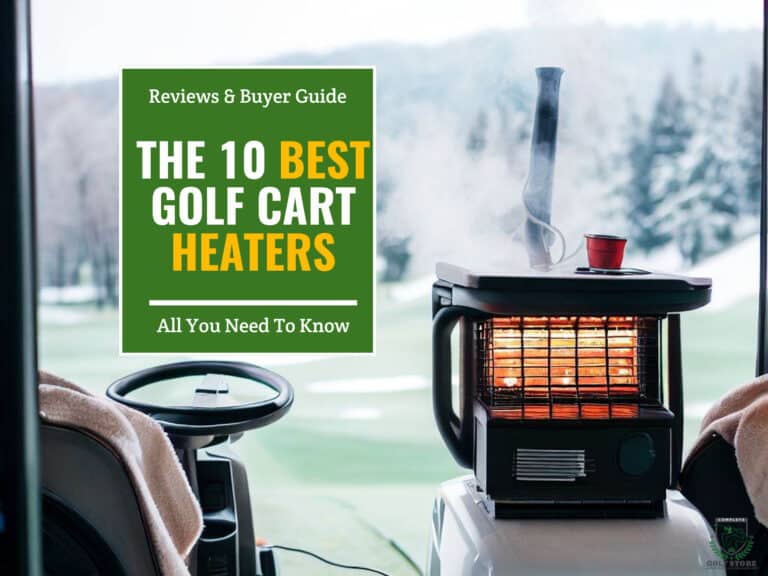 The 10 Best Golf Cart Heaters