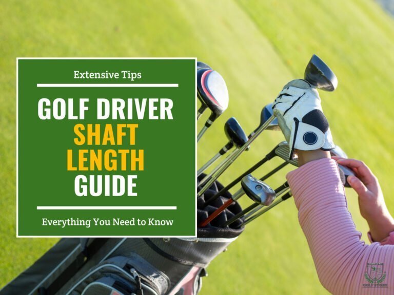 golf driver shaft length