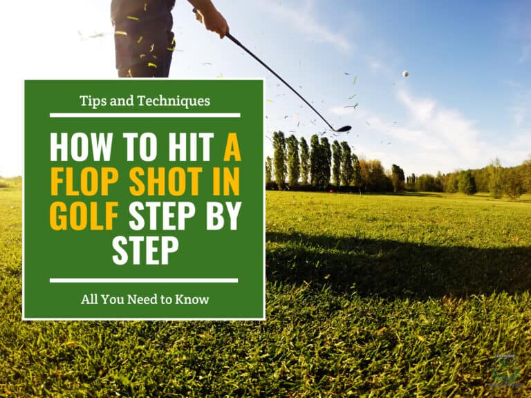 how to hit a flop shot in golf