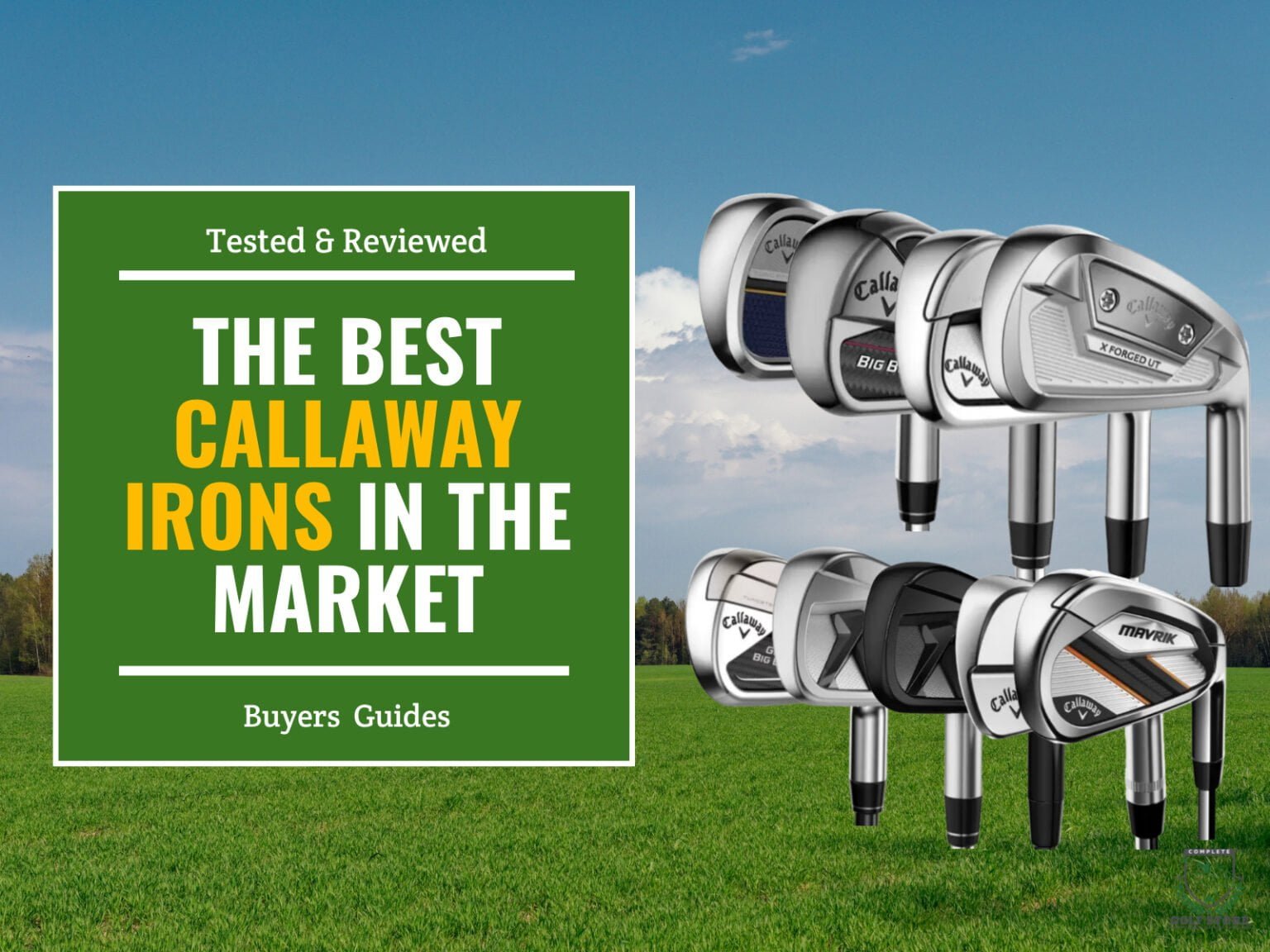 Best Callaway Irons of All Time Top Picks, Reviews & Guide