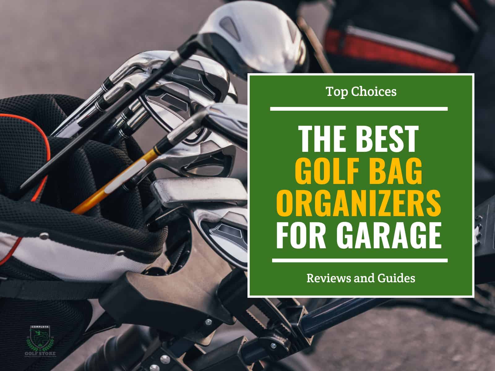13 Best Golf Bag Organizers for Garage or Home in 2024