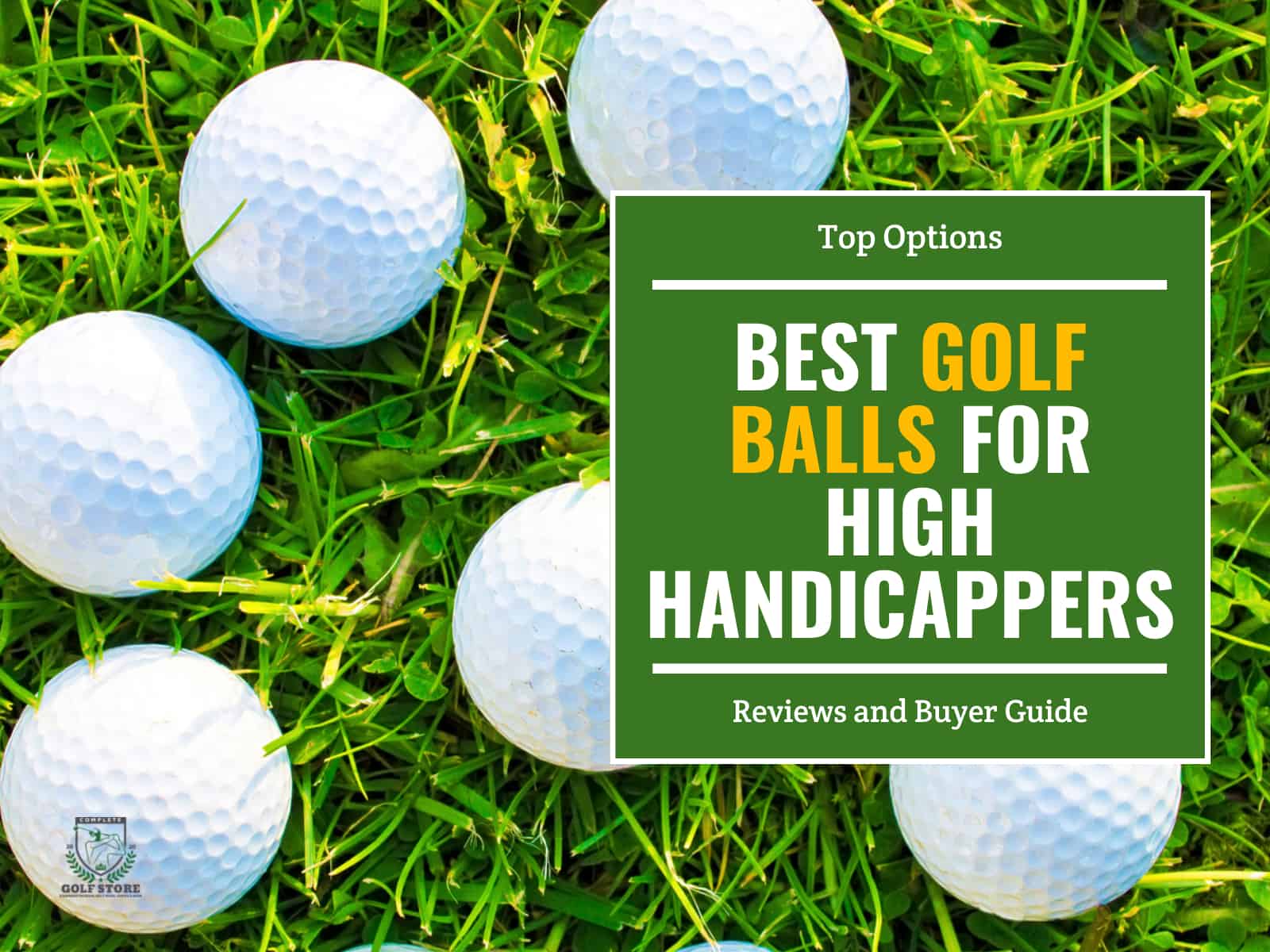 10 Best Golf Balls For High Handicappers Reviews And Guide