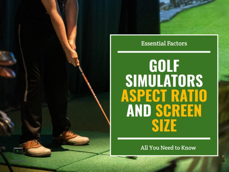 golf simulators aspect ratio and screen size
