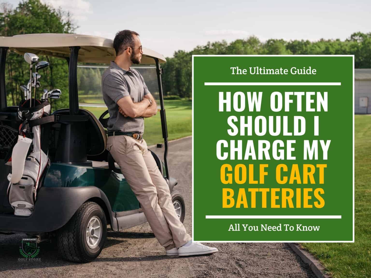How Often Should I Charge My Golf Cart Batteries?
