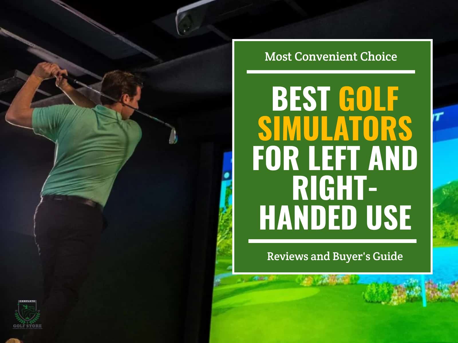 11 Best Golf Simulators for For Left and Right Handed Use