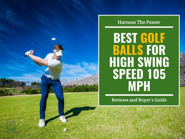 10 Best Golf Balls for High Swing Speed 105 Mph+ in 2024
