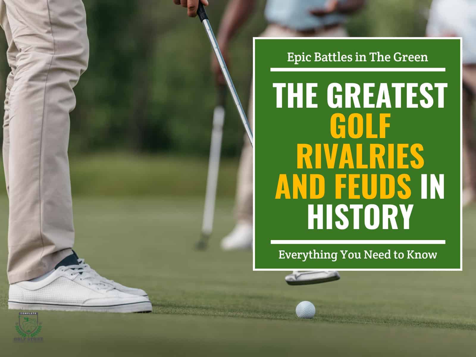 The Greatest Golf Rivalries
