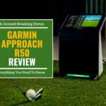 Garmin Approach R50 Review