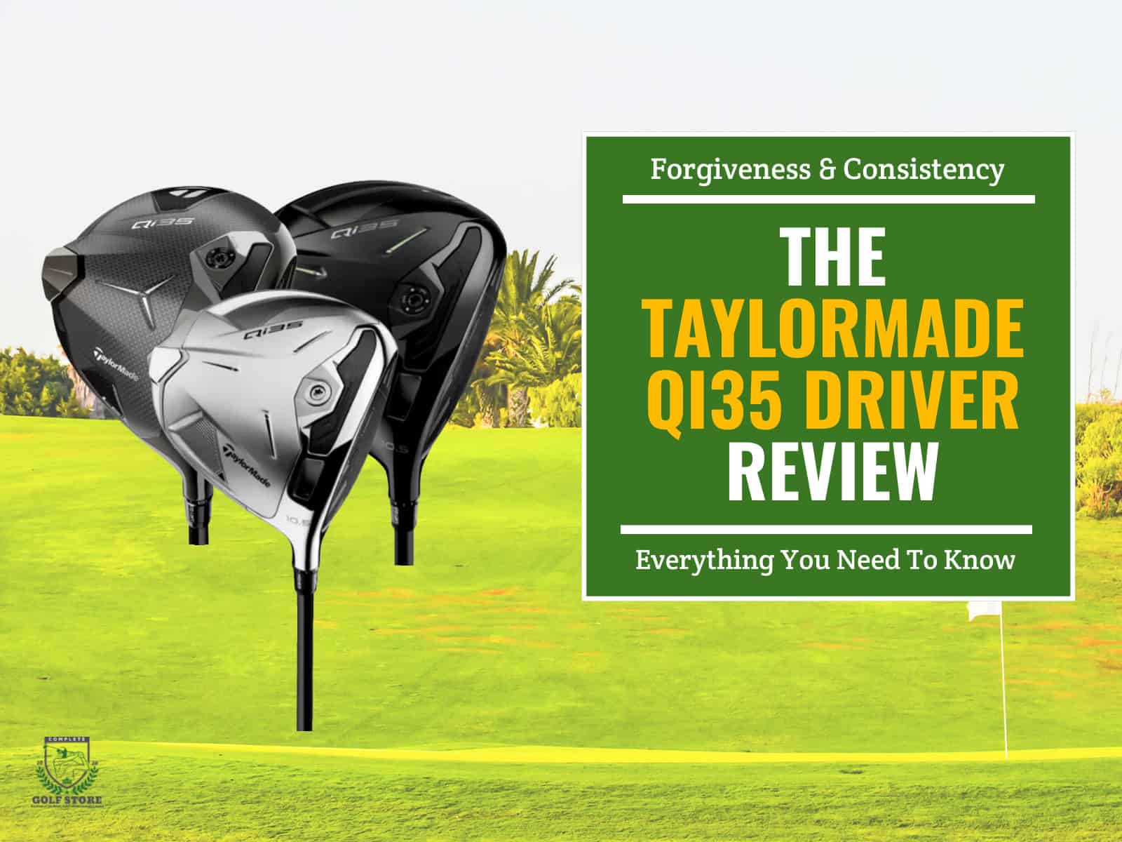 TaylorMade Qi35 Driver Review