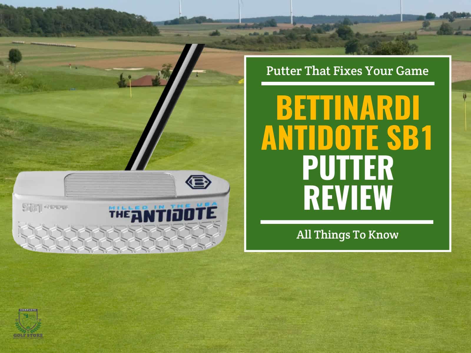 Bettinardi Antidote SB1 Putter Review