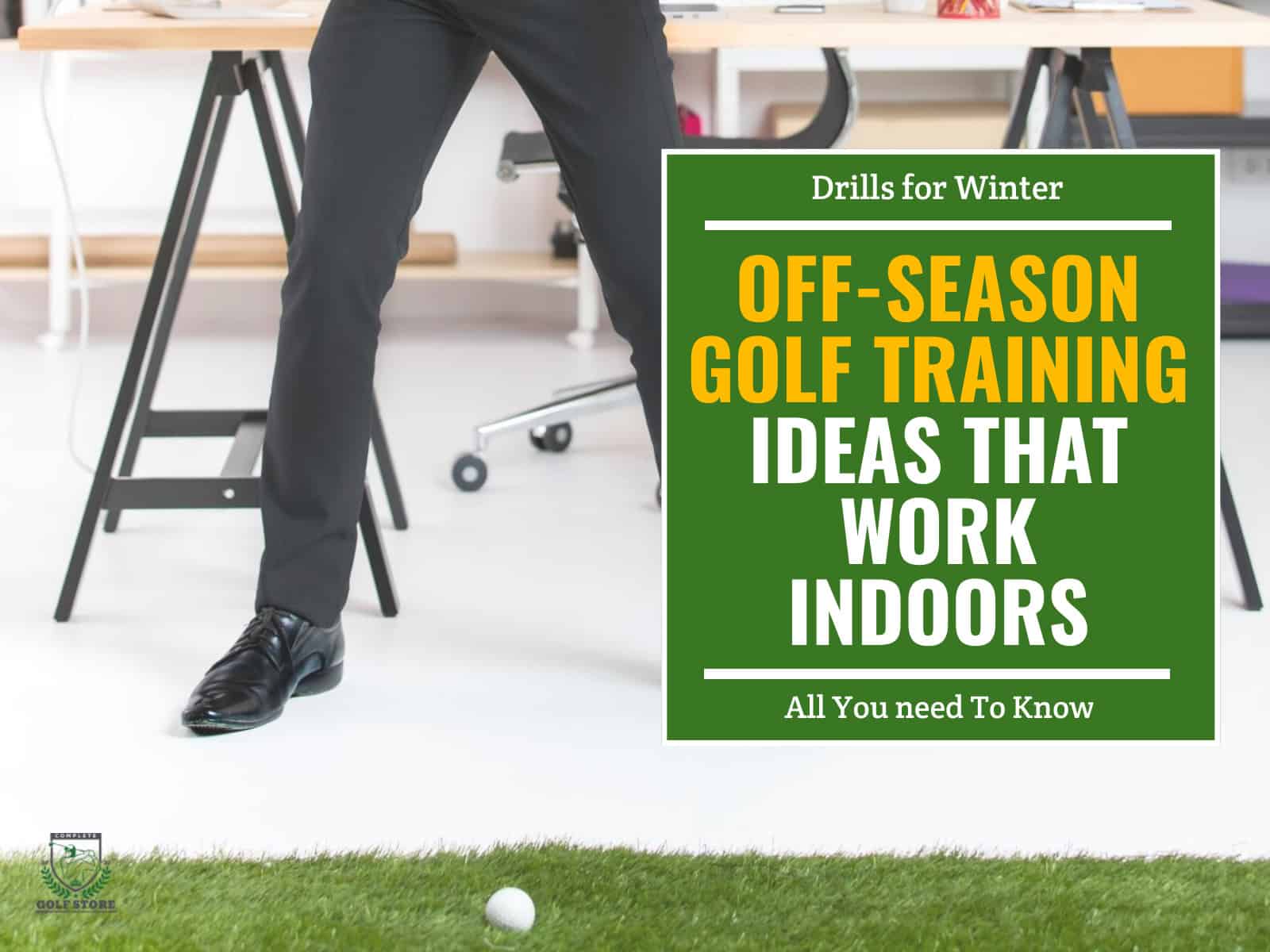 Off-Season Golf Training Ideas That Work Indoors